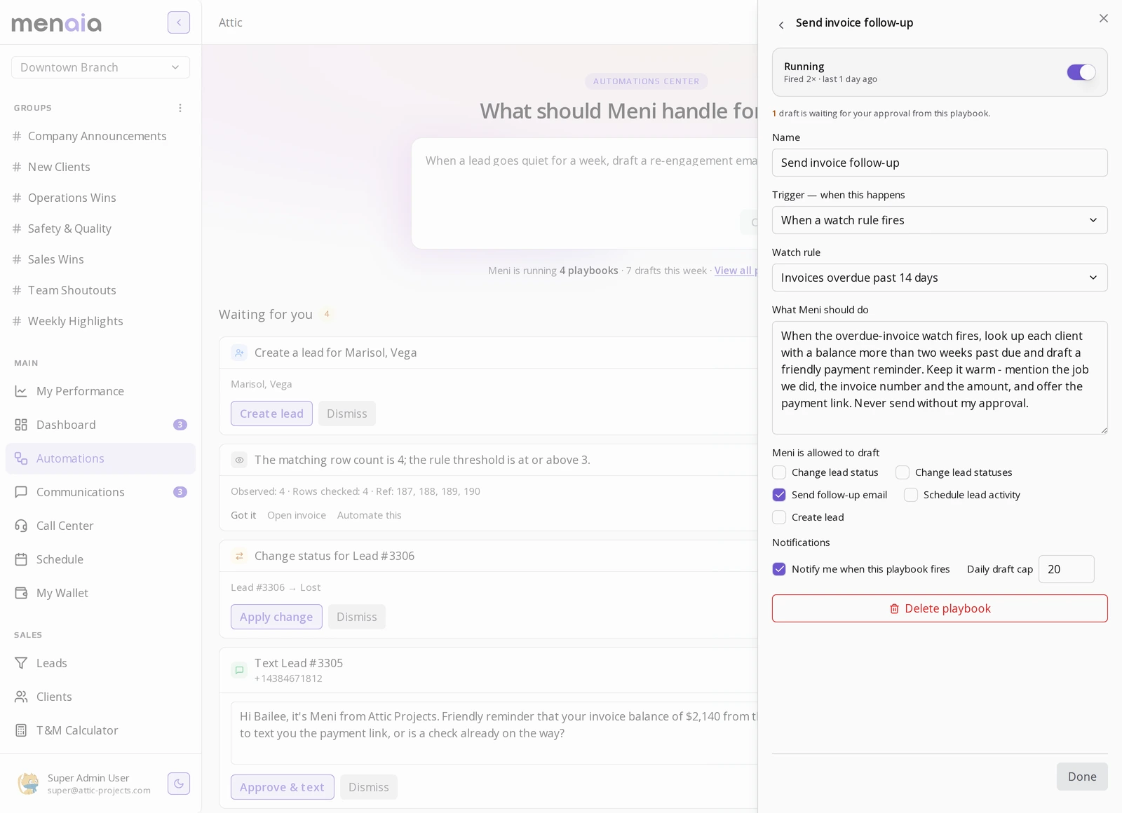 The Send invoice follow-up playbook open in Menaia: running, fired 2 times, triggered by a watch rule for invoices overdue past 14 days, plain-English instructions, the drafts Meni is allowed to create, and a daily draft cap of 20